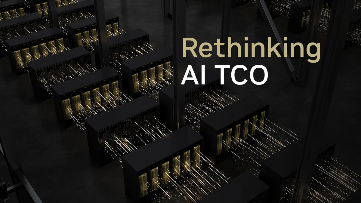 Rethinking AI TCO: Why Cost per Token Is the Only Metric That Matters